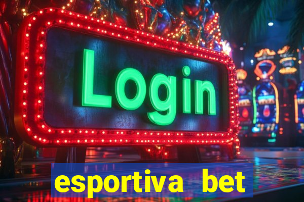 esportiva bet casino login