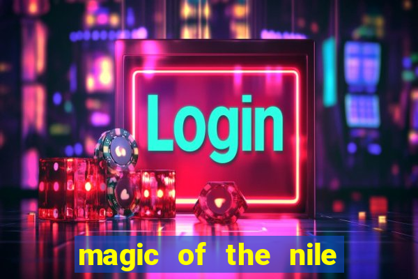 magic of the nile slot machine