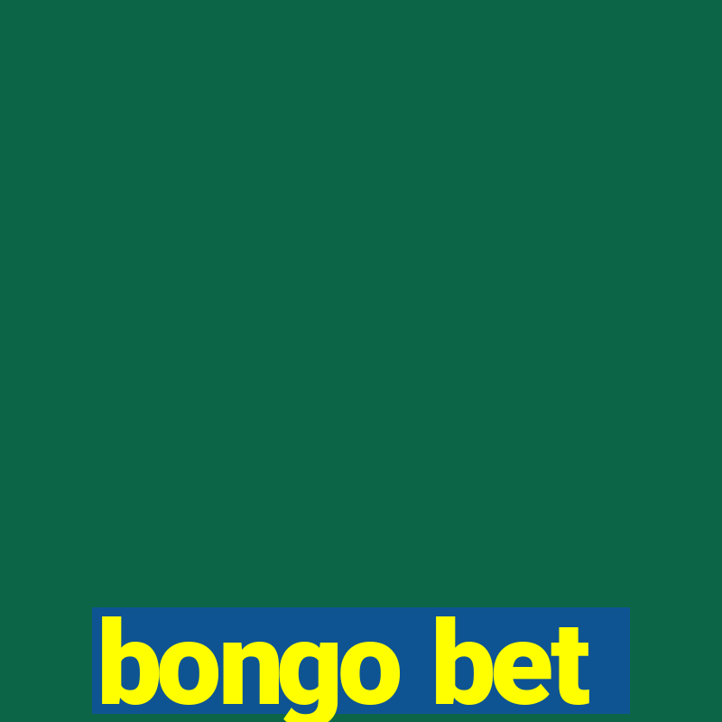 bongo bet