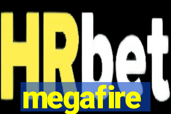 megafire