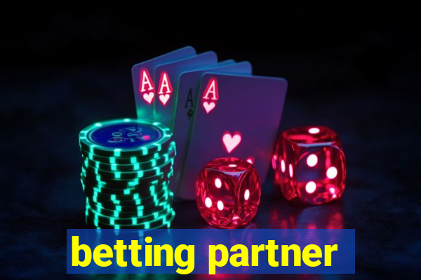 betting partner