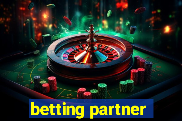 betting partner