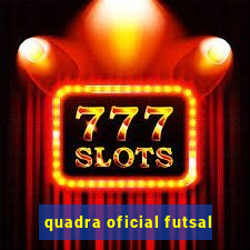 quadra oficial futsal