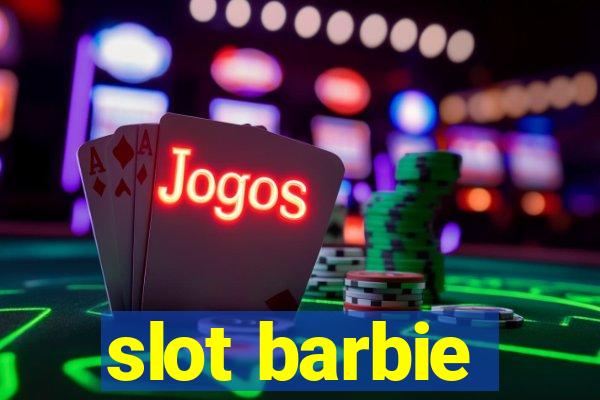 slot barbie