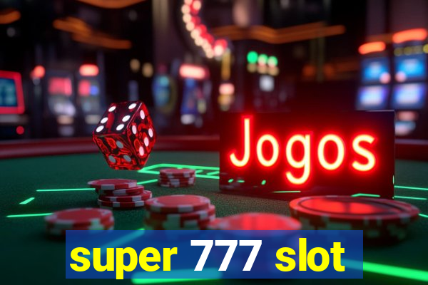 super 777 slot