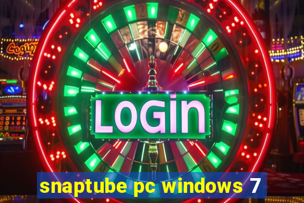 snaptube pc windows 7