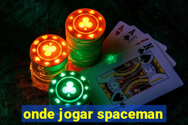 onde jogar spaceman