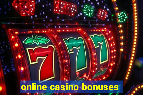 online casino bonuses