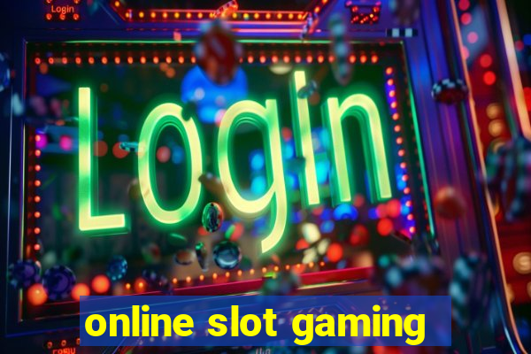 online slot gaming