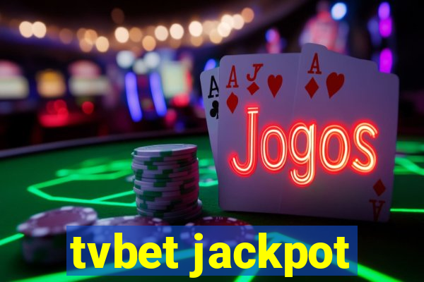 tvbet jackpot