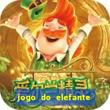 jogo do elefante que ganha dinheiro