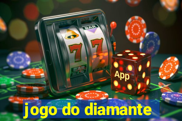 jogo do diamante