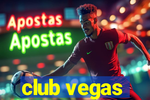 club vegas