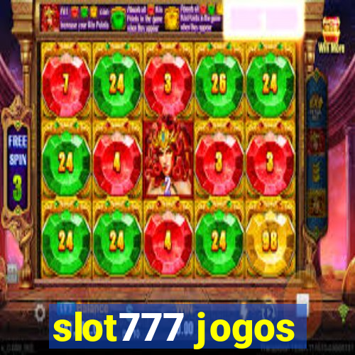 slot777 jogos