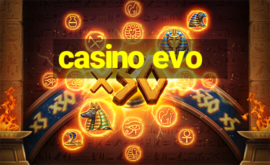 casino evo