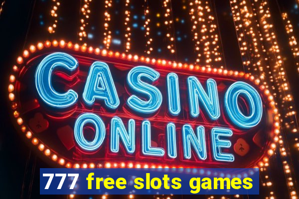 777 free slots games