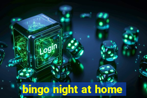 bingo night at home