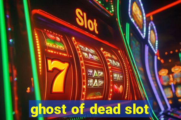 ghost of dead slot