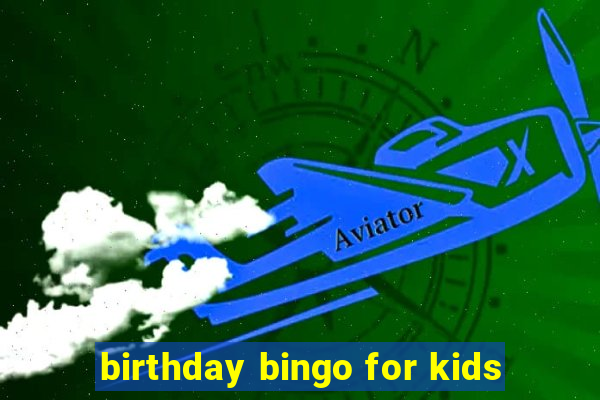 birthday bingo for kids