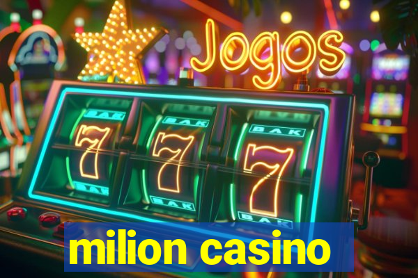 milion casino