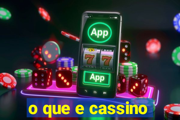 o que e cassino