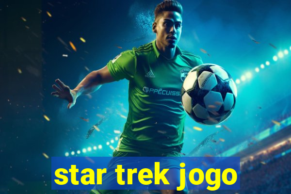 star trek jogo