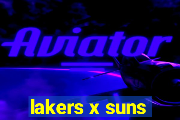 lakers x suns