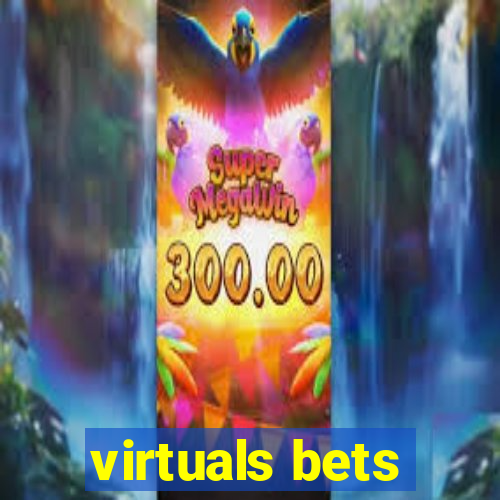 virtuals bets