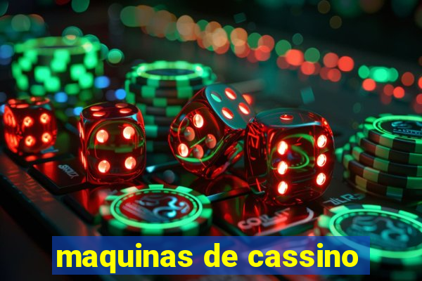 maquinas de cassino