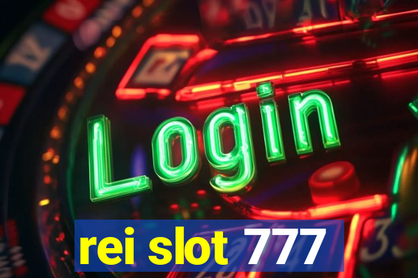 rei slot 777