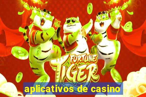 aplicativos de casino