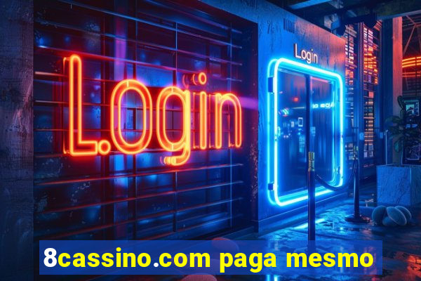 8cassino.com paga mesmo