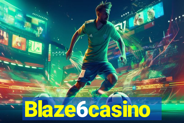 Blaze6casino