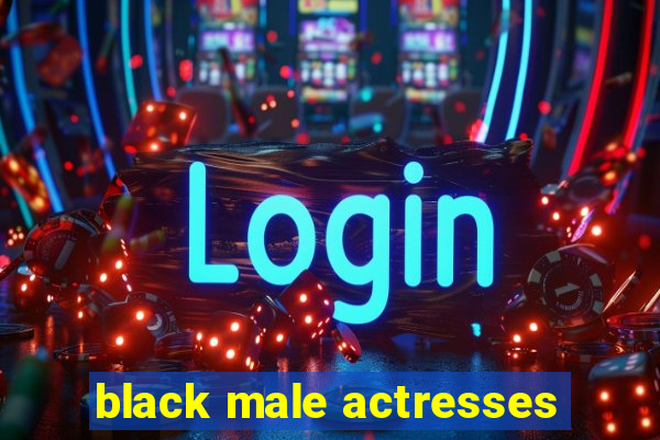 black male actresses