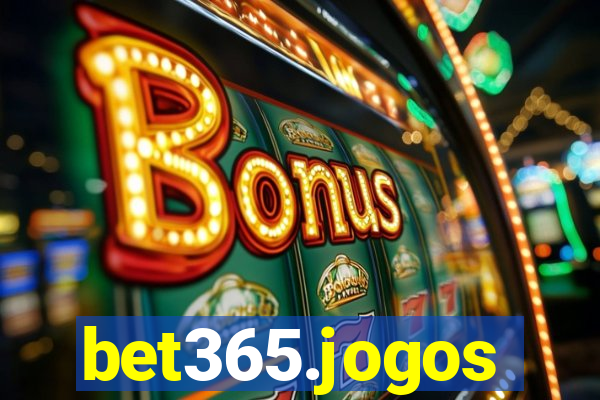 bet365.jogos