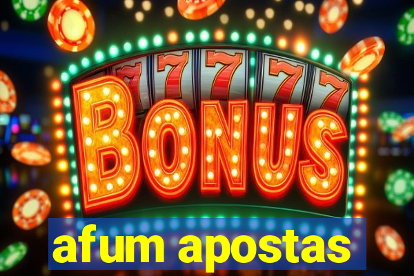 afum apostas