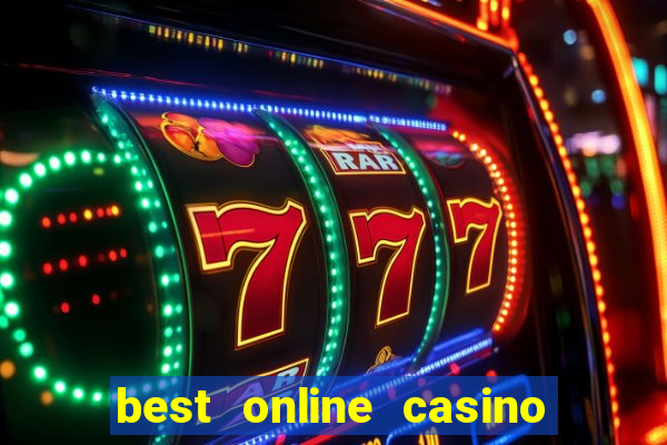 best online casino slots real money