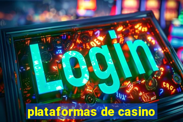 plataformas de casino