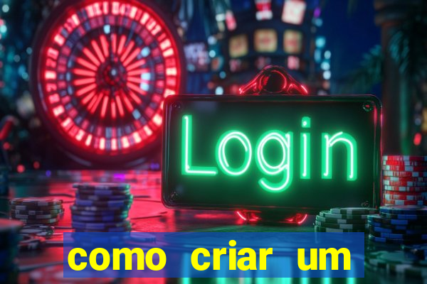 como criar um cassino online