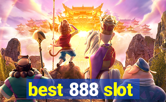 best 888 slot