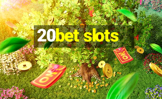 20bet slots