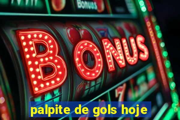 palpite de gols hoje