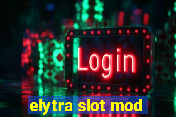 elytra slot mod