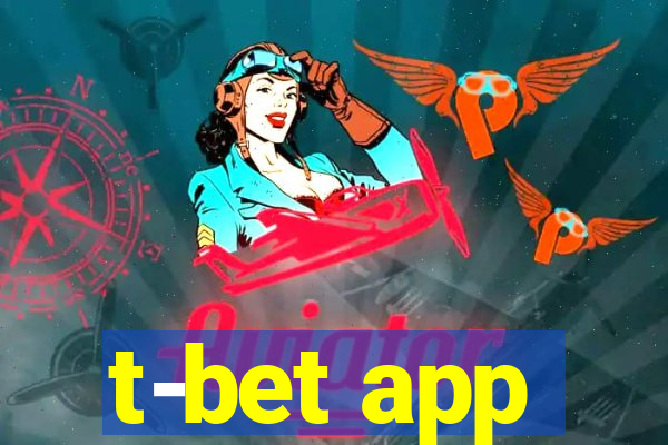 t-bet app