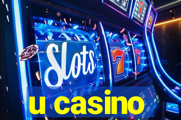 u casino