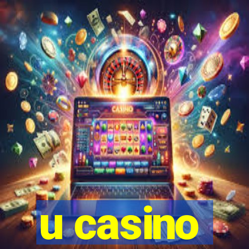 u casino