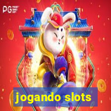 jogando slots