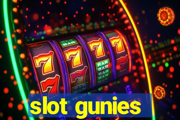 slot gunies