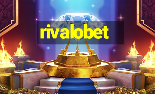 rivalobet