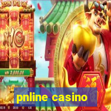 pnline casino